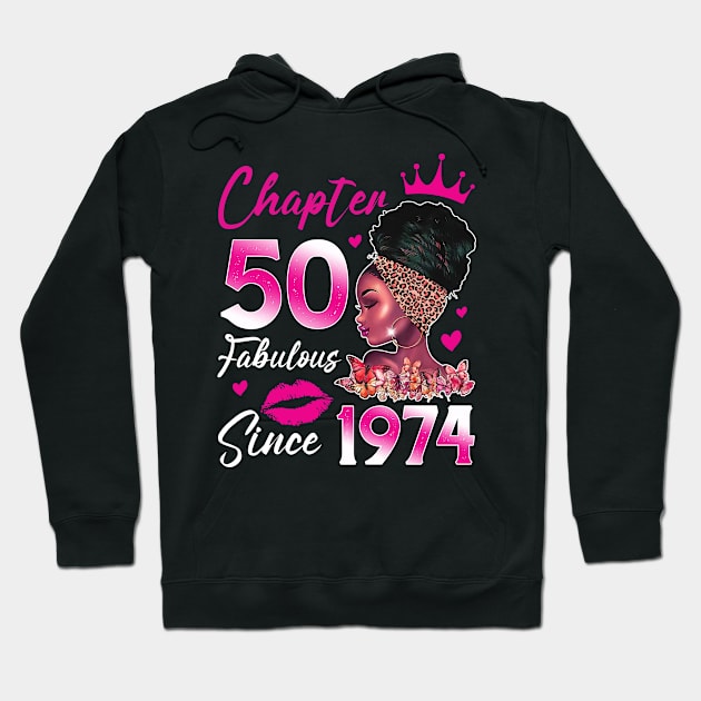 Chapter 50 EST 1974 tee 50 Years Old 50th Birthday Queen Gift For Women Hoodie by Patch Things All